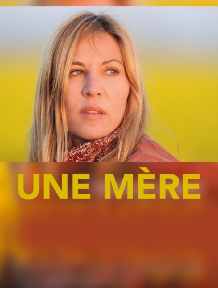 Une mère