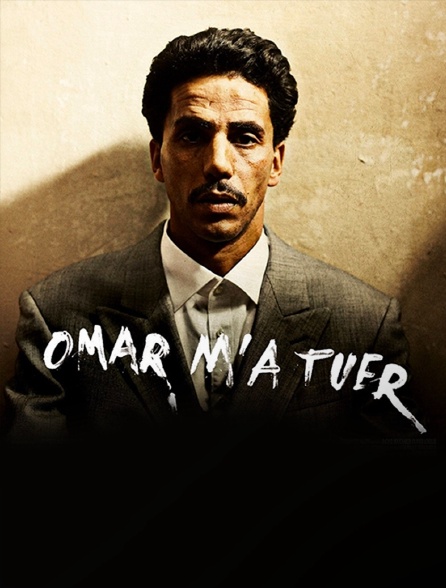 Omar m'a tuer