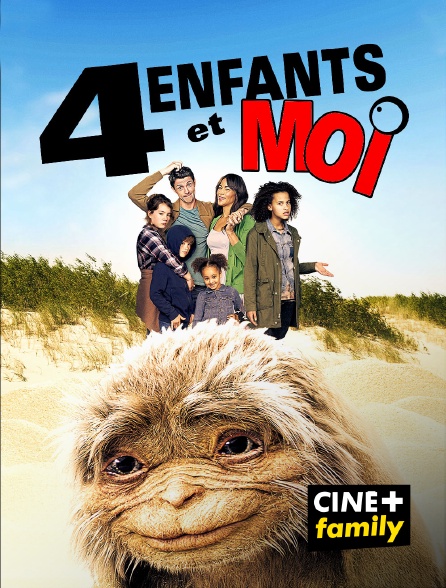 CINE+ Family - 4 enfants et moi