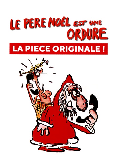 Le Père Noël est une ordure