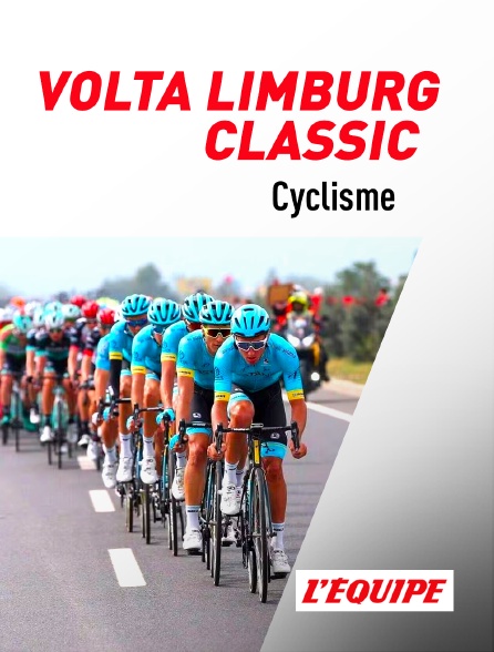 L'Equipe - Cyclisme : Volta Limburg Classic - 01/04/2023 à 15h00