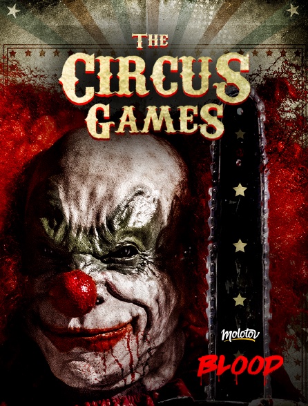 Molotov Channels BLOOD - The circus games