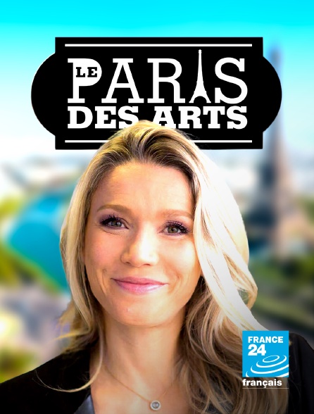 France 24 - Le Paris des arts - 15/09/2024 à 23h41