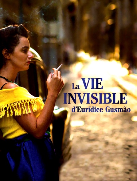 La vie invisible d'Euridice Gusmo