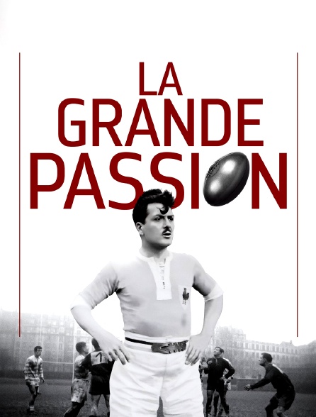 La grande passion