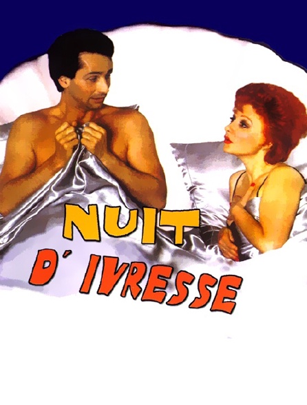 Nuit d'ivresse