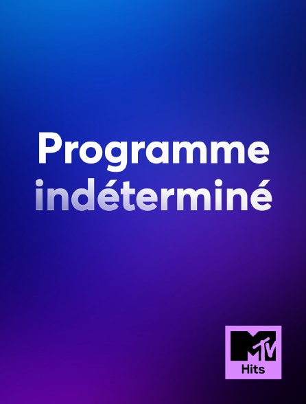 MTV Hits - Programme indéterminé