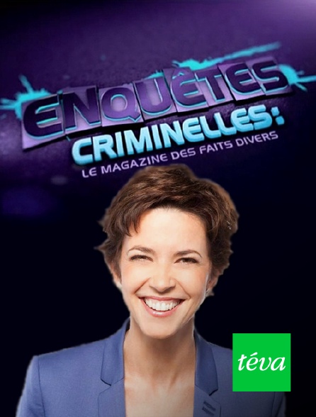 Téva - Enquêtes criminelles - 20/06/2024 à 22h01