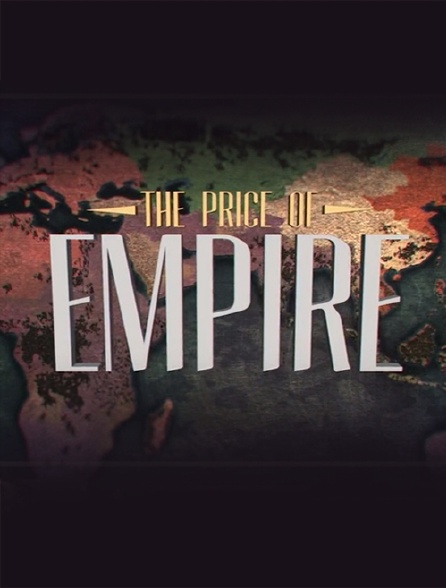 The Price of Empire