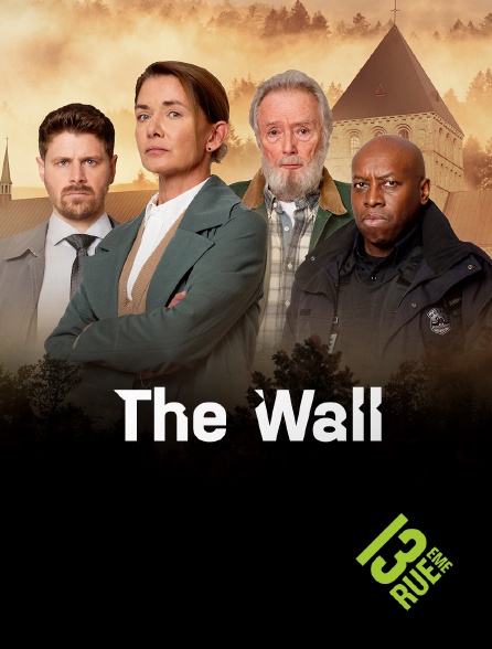 13EME RUE - The Wall - S03E01