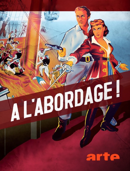 Arte - A l'abordage !