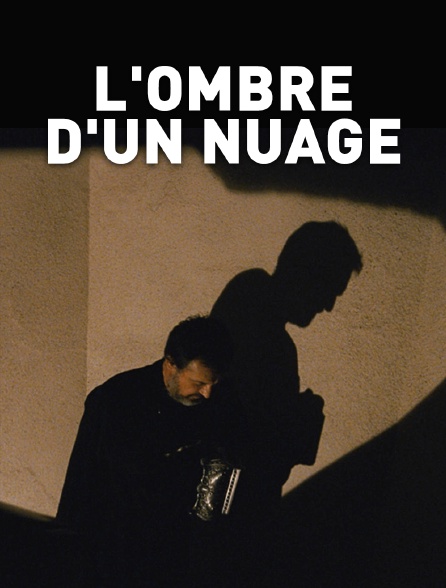 L'ombre d'un nuage