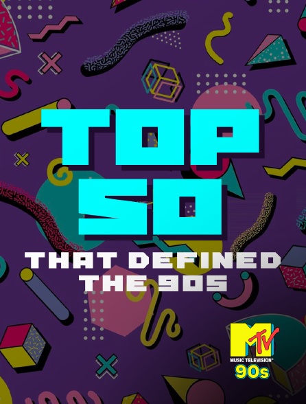 MTV 90' - Top 50 Videos That Defined the 90s - 04/10/2024 à 19h00