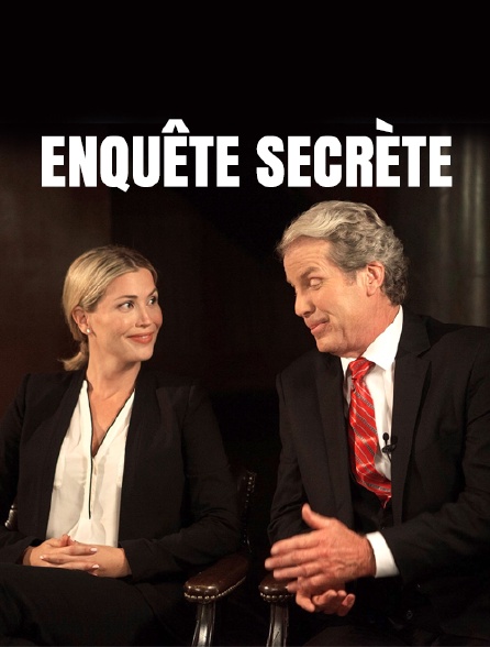 Enquête secrète