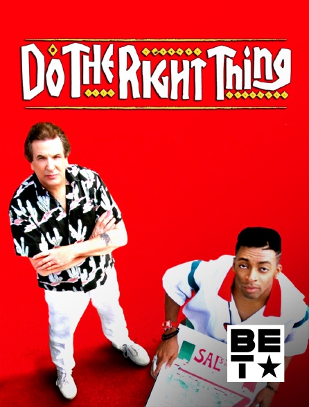 BET - Do the Right Thing