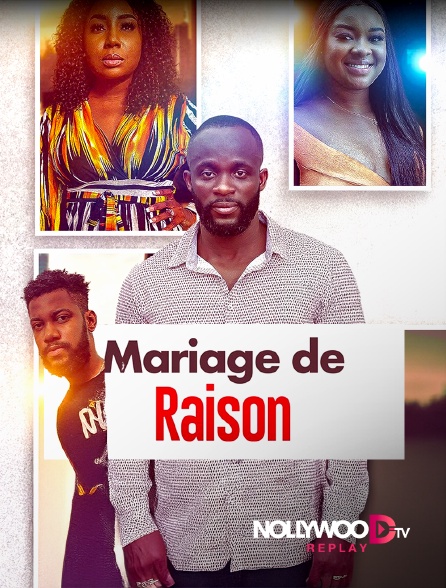 Nollywood Replay - Mariage de raison