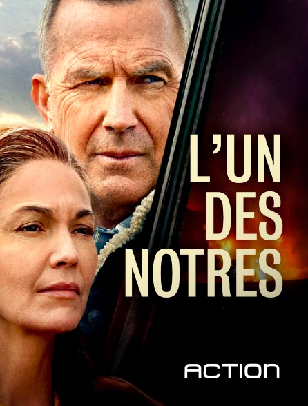 Action - L'un des nôtres