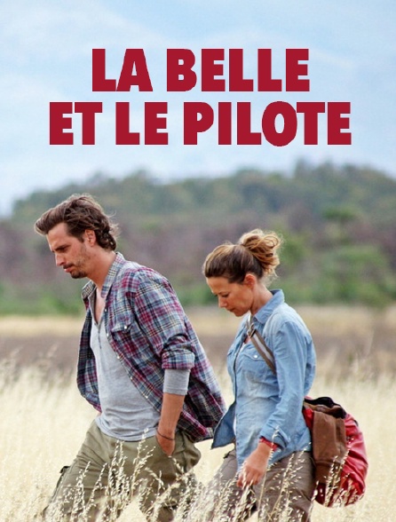 La belle et le pilote