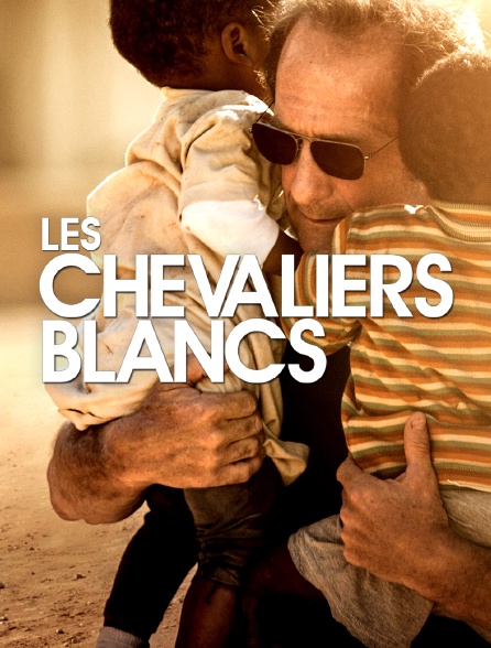 Les chevaliers blancs