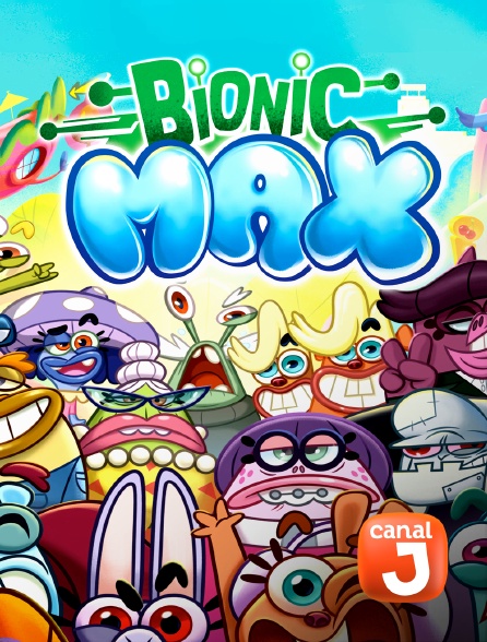 Canal J - Bionic Max - S01E37