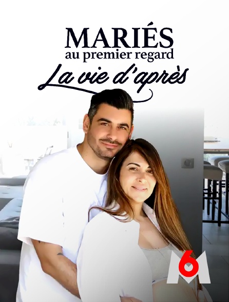 M6 - Mariés au premier regard, la vie d'après - 13/04/2024 à 04h24