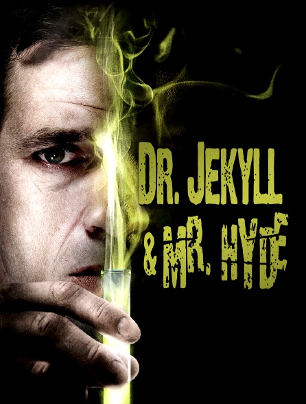 Dr Jekyll et Mr Hyde