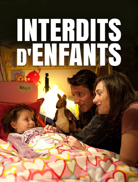 Interdits d'enfants