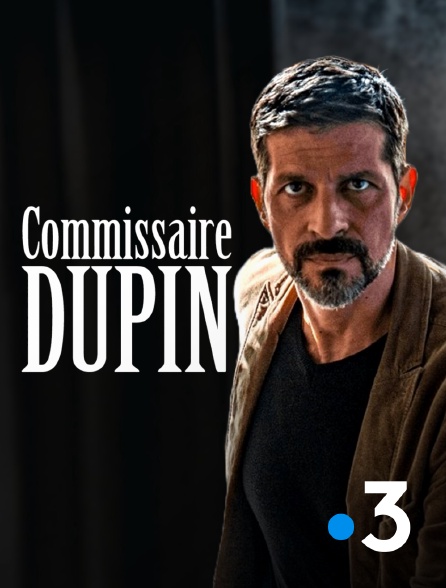 France 3 - Commissaire Dupin - S01E11