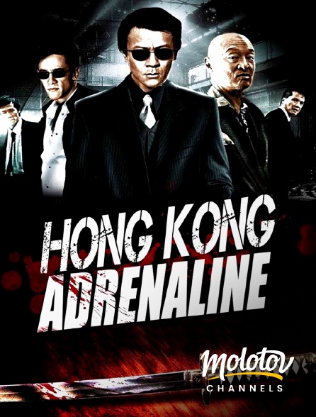 Molotov channels - Hong Kong Adrenaline