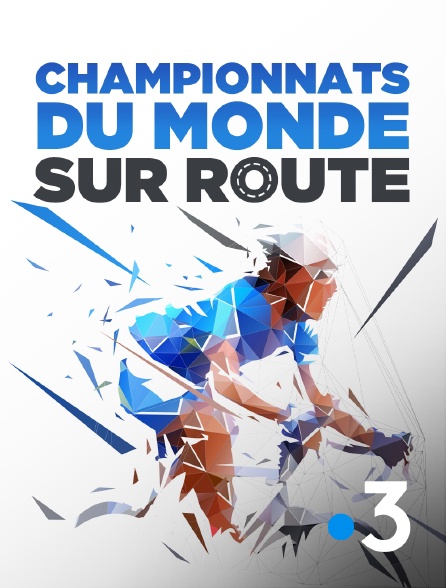 France 3 - Cyclisme - Championnats du monde sur route - 22/09/2024 à 13h00