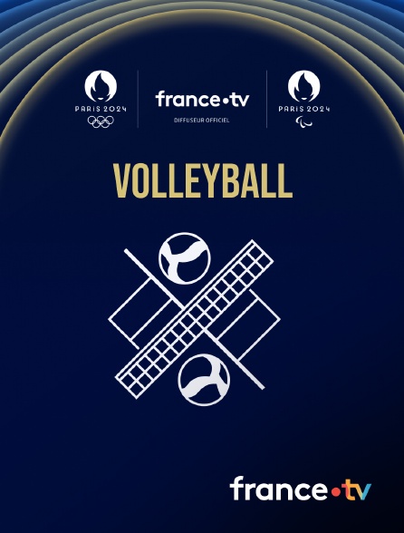 France.tv - Paris 2024 - Volleyball