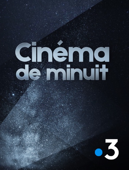 France 3 - Cinéma de minuit - 21/09/2024 à 01h12