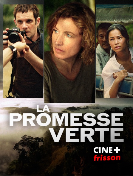 CINE+ Frisson - La Promesse verte