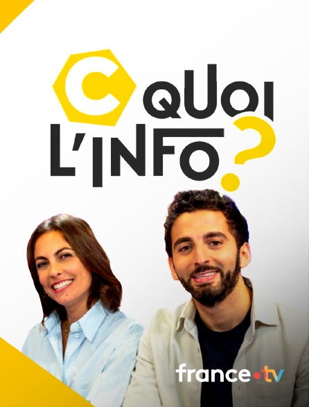 France.tv - C quoi l'info ?