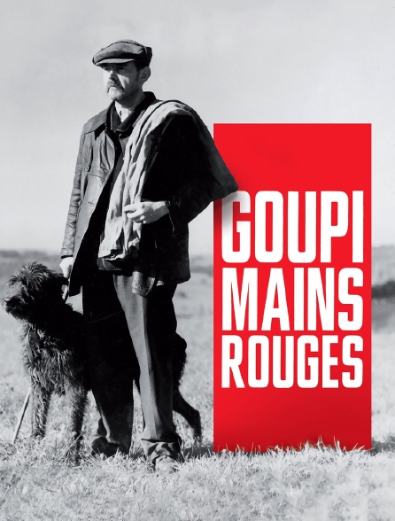 Goupi-mains rouges