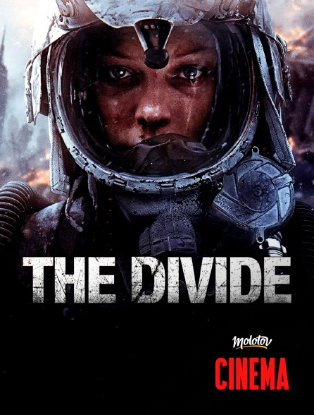 Molotov Channels Cinéma - The Divide