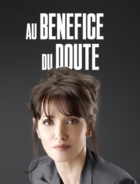 Au bénéfice du doute - 11/04/2020 à 15h45