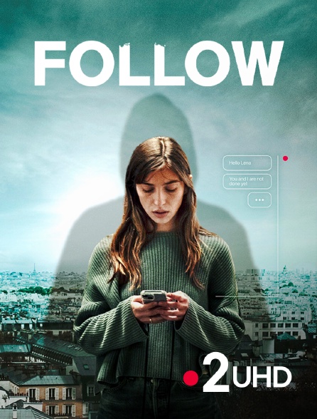 France 2 UHD - Follow - S01E01