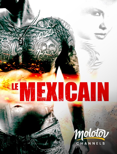 Molotov channels - Le Mexicain