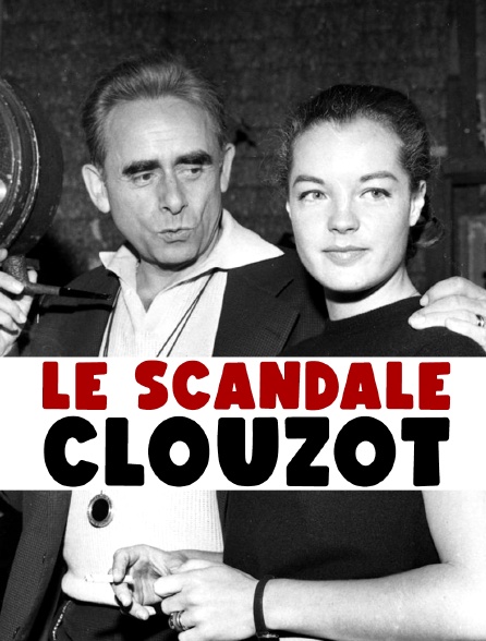 Le scandale Clouzot