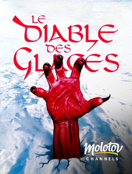 Molotov channels - Le Diable des glaces