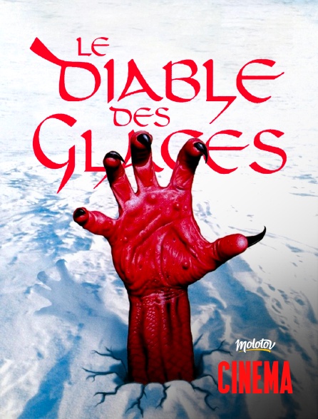 Molotov Channels Cinéma - Le Diable des glaces