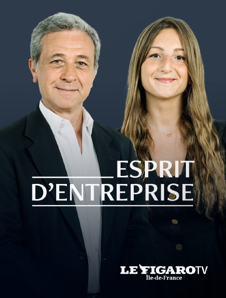 Le Figaro TV Île-de-France - Esprit d'entreprise - 22/09/2024 à 11h30