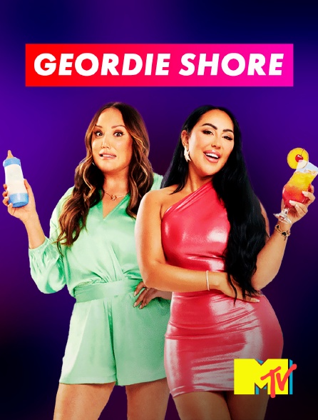 MTV - Geordie Shore - 23/09/2024 à 22h00