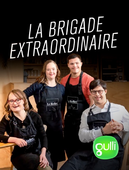 Gulli - La Brigade Extraordinaire