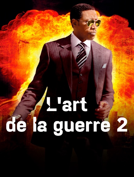 L'art de la guerre 2