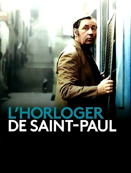 L'horloger de Saint-Paul