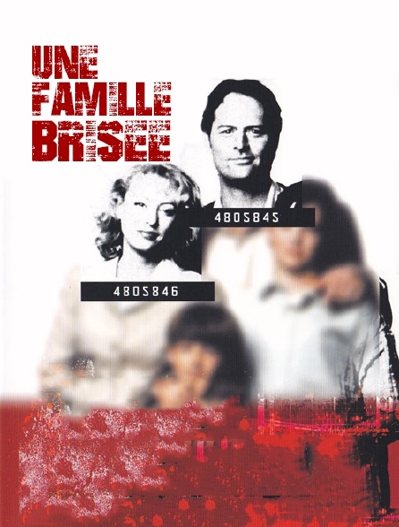 Une famille brisée