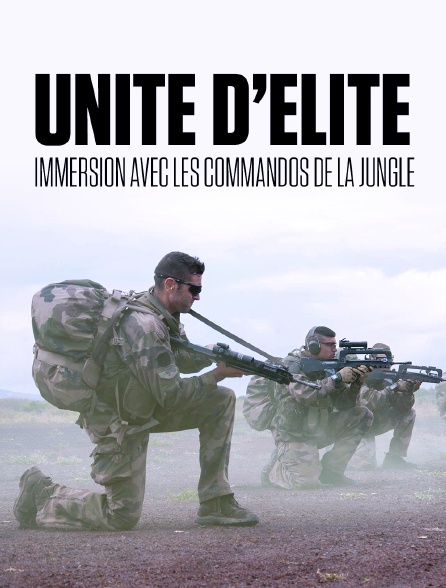 Unités d'élite : immersion avec les commandos de la jungle