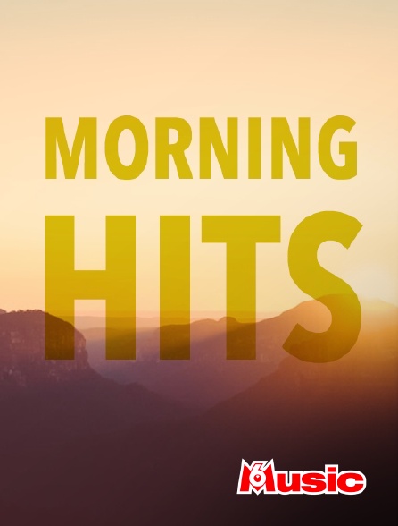 M6 Music - Morning Hits - 20/09/2024 à 06h00